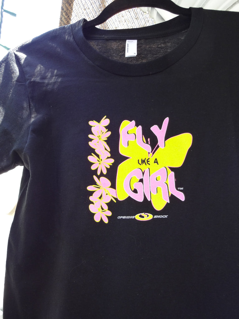 FLY LIKE A GIRL ~ Tee Shirt